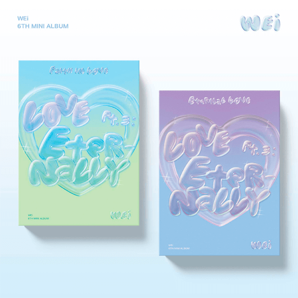 WEi 6th Mini Album Love Pt.3: Eternally - Faith in love / Eternal love Version