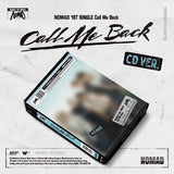 NOMAD 1st Single Album Call Me Back - CD Version