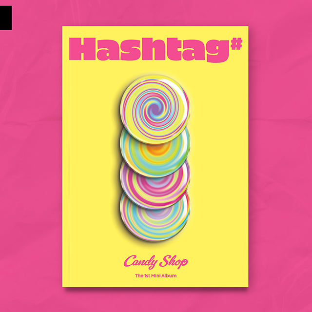 Candy Shop 1st Mini Album Hashtag#