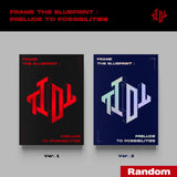 TIOT Mini Album Frame the Blueprint: Prelude to Possibilities Ver. 1 / Ver. 2