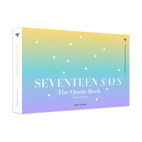 SEVENTEEN SAYS (The Quote Book)