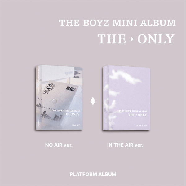 THE BOYZ 3rd Mini Album THE ONLY (Platform Ver.) - NO AIR / IN THE AIR Version