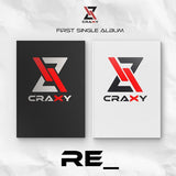 CRAXY 1st Single Album RE_ - RE_ / CRAZY Version