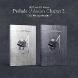EPEX 6th Mini Album Prelude of Anxiety Chapter 2. Can We Surrender? - Silver Shot / Gold Shot Version