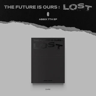 AB6IX 7th Mini Album THE FUTURE IS OURS : LOST - DARK Version