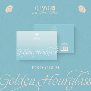 OH MY GIRL 9th Mini Album Golden Hourglass - POCA Version