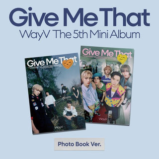 WayV 5th Mini Album Give Me That (Photobook Ver.) - A / B Version