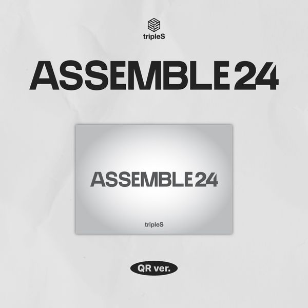 tripleS 1st Full Album ASSEMBLE24 - QR Version