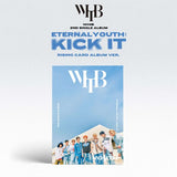 WHIB 2nd Single Album ETERNAL YOUTH : KICK IT (RISING Ver.) - YOUTH Version