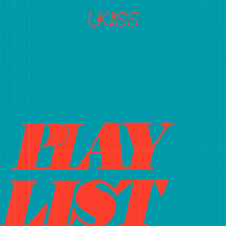 UKISS Mini Album PLAY LIST - A-SIDE Version