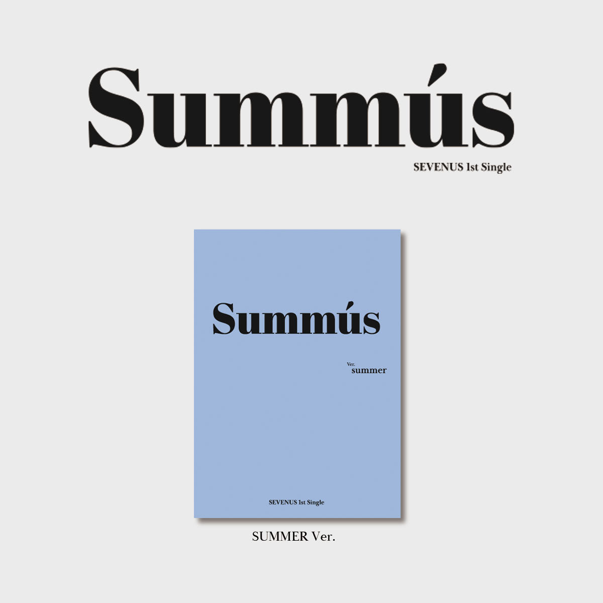 SEVENUS 1st Single Album SUMMUS - SUMMER Version
