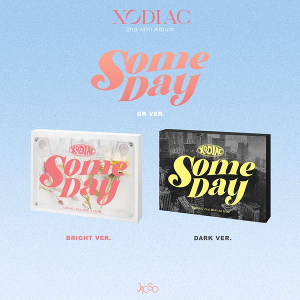 XODIAC 2nd Mini Album SOME DAY (QR Version) - BRIGHT / DARK Version