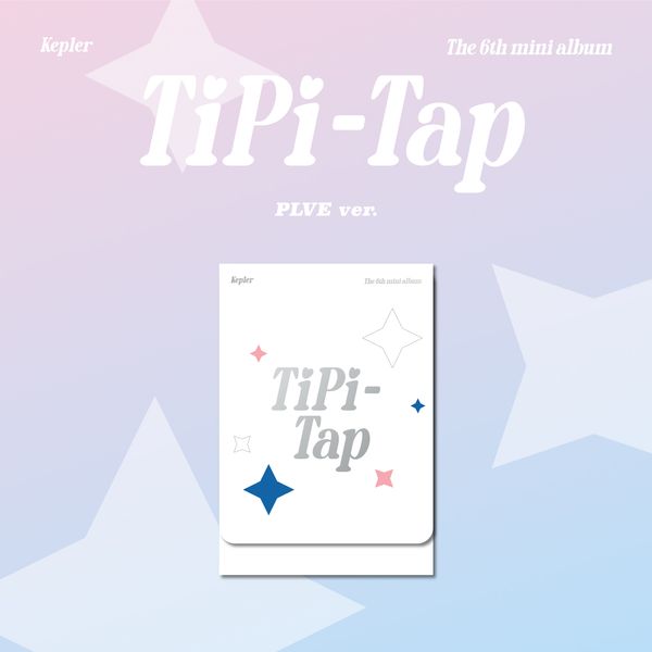 Kep1er 6th Mini Album TIPI-TAP - PLVE Version