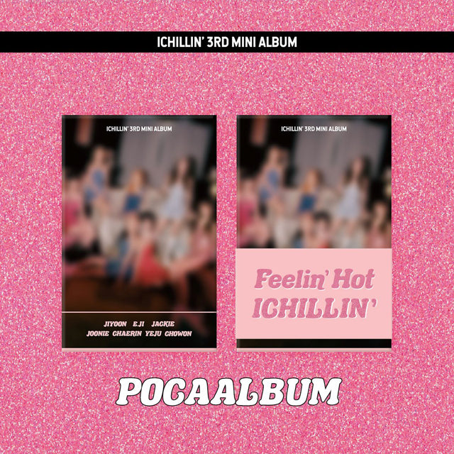 ICHILLIN' 3rd Mini Album Feelin' Hot - POCA Version