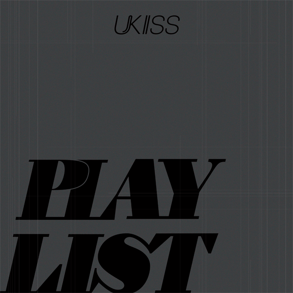 UKISS Mini Album PLAY LIST - B-SIDE Version