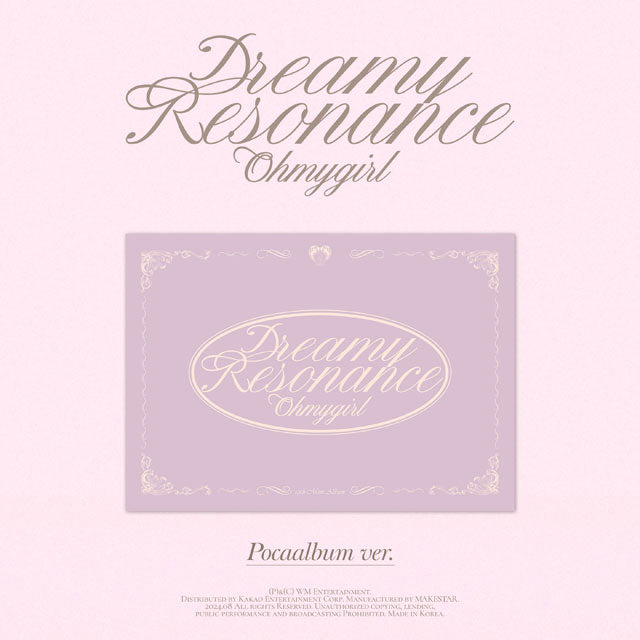 OH MY GIRL 10th Mini Album Dreamy Resonance - POCA Version