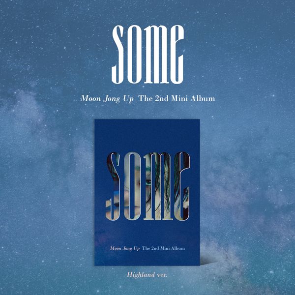 Moon Jong Up 2nd Mini Album SOME - Highland Version