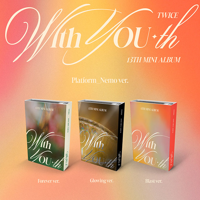 TWICE 13th Mini Album With YOU-th (Platform Version - Nemo Album) - Forever / Glowing / Blast Version + JYP SHOP Gift