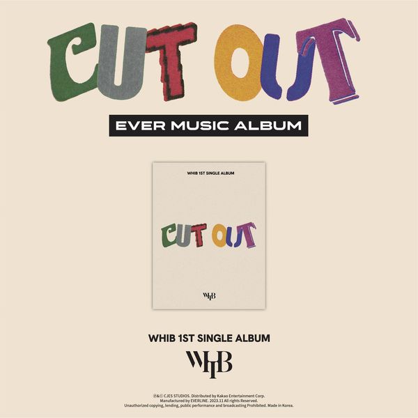 WHIB - Cut-Out (EVER MUSIC Album Version)