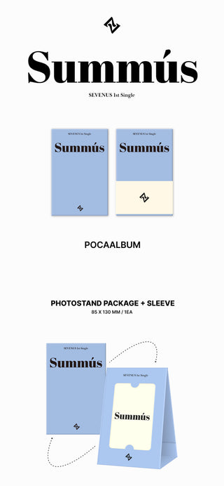 SEVENUS 1st Single Album SUMMUS POCA Version Inclusions Photo Stand Package + Sleeve