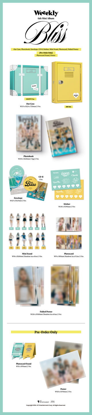 Weeekly 6th Mini Album Bliss Inclusions: Out Case, Photobook, CD & Envelope, Stickers, Mini Stand, Photocards, Folded Poster, Pre-order Photocard Stand, Poster
