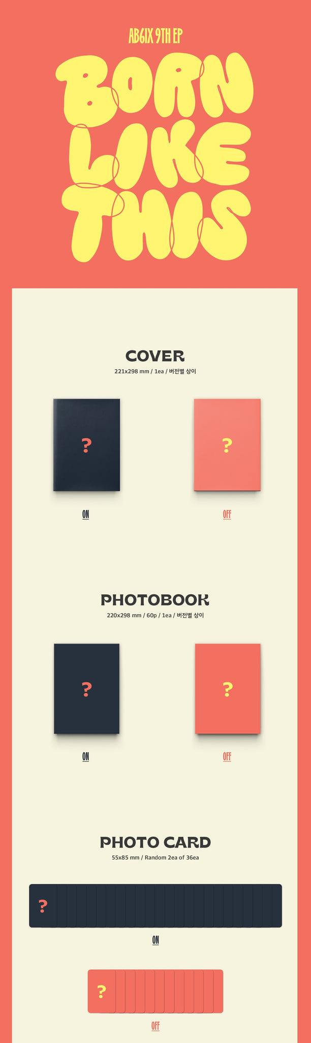 AB6IX 9th Mini Album BORN LIKE THIS Inclusions: Cover, Photobook, Photocards