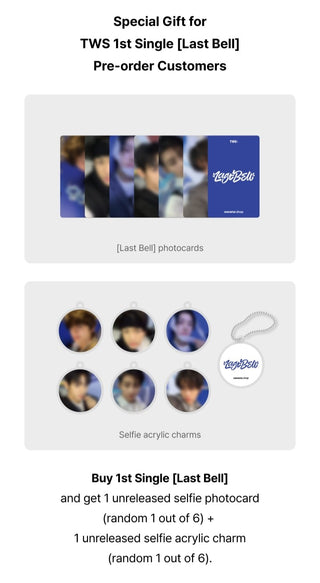 TWS 1st Single Album Last Bell Weverse Pre-order Benefits: Selfie Photocard, Acrylic Charm