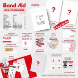 DAY6 9th Mini Album Band Aid Inclusions: Photobook, Holder, Band, CD, Lyric Paper, Sticker Pack, Original Ticket, Photocard, DSLR Photocard, Message Card, Pass Card, Pre-order Only Double-sided Poster, Mini Photobook