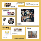 Candy Shop 2nd Mini Album Girls Don’t Cry Inclusions: Photobook, CD, Photocard, Candy Photocard, Polaroid Photo, Stickers, 1st Press Poster