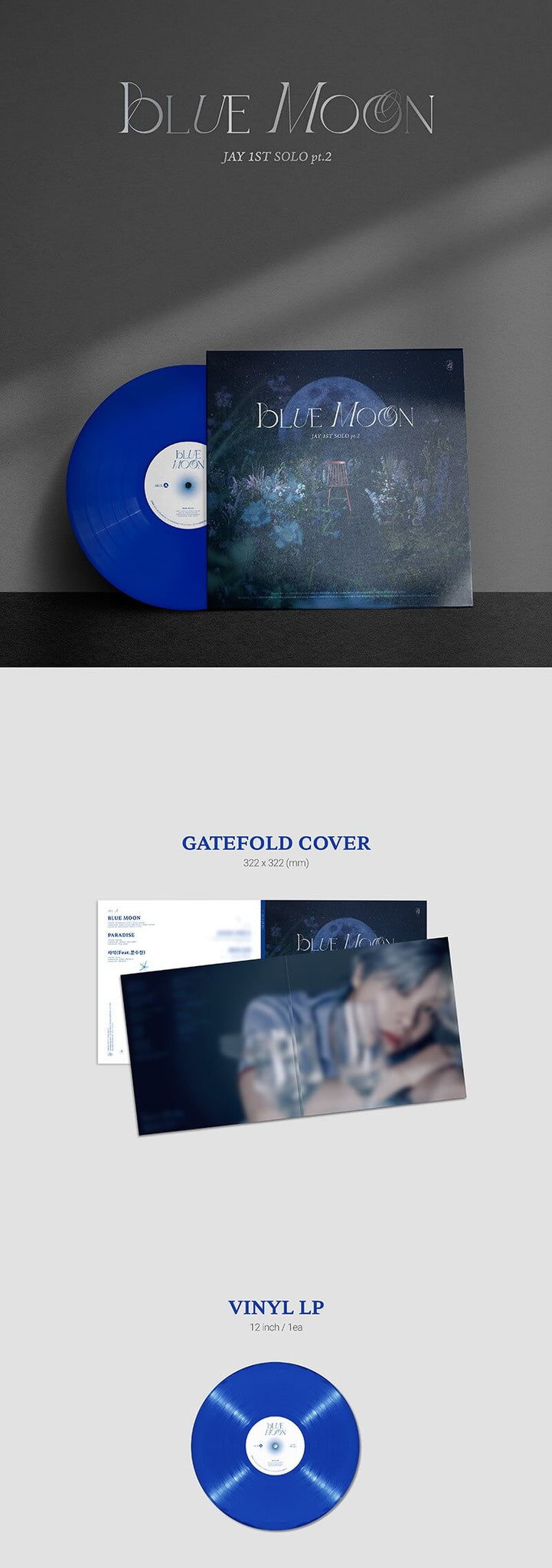 Jay 1st Solo pt. 2 BLUE MOON - Vinyl LP Inclusions Gatefold Cover Vinyl LP 