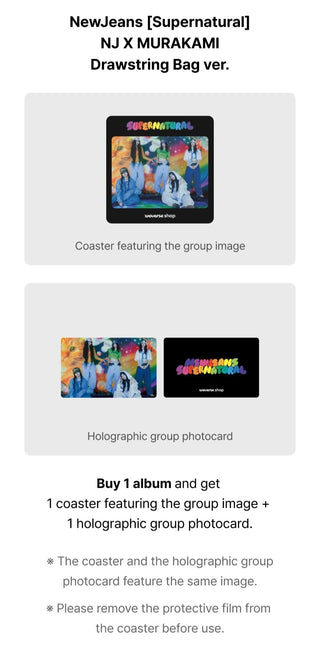 NewJeans Single Album Supernatural - NJ X MURAKAMI Drawstring Bag Version Weverse Pre-order Benefits: Coaster, Holographic Group Photocard