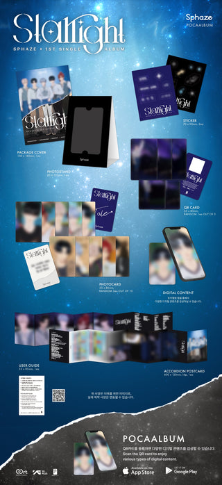 Sphaze 1st Single Album Starlight - POCA Version Inclusions: Package Cover, Photo Stand, QR Card, Photocards, Stickers, Accordion Postcard, User Guide