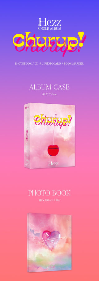 Hezz 1st Single Album Churup! Inclusions Album Case Photobook