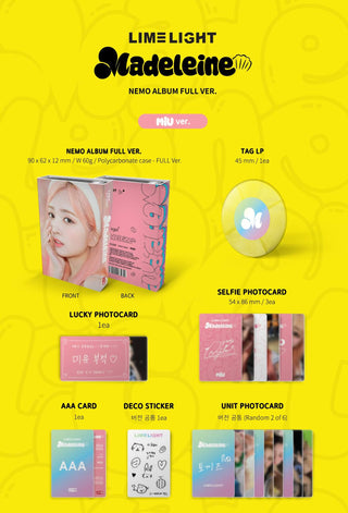 LIMELIGHT Album MADELEINE (Nemo Album) - MiU Version Inclusions Package Tag LP Lucky Photocard Selfie Photocard Set AAA Card Deco Sticker Unit Photocard