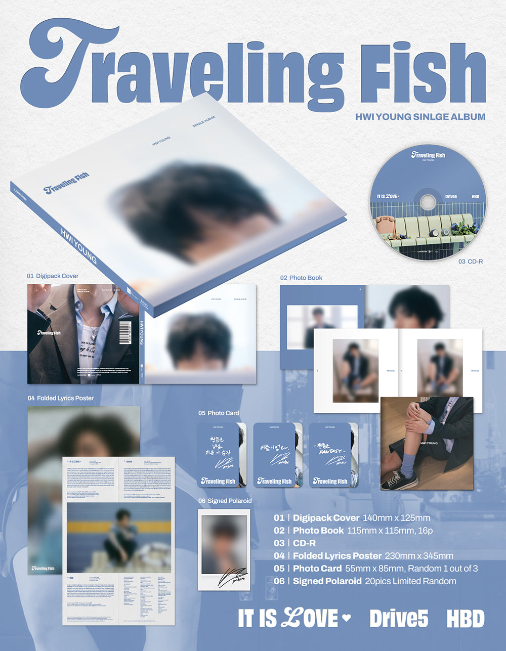 Hwiyoung (SF9) 1st Single Album Traveling Fish Inclusions: Digipack Cover, Photobook, CD, Folded Lyrics Poster, Photocard, 1st Press Limited Signed Polaroid