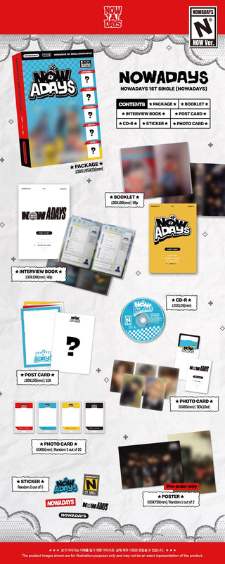 NOWADAYS 1st Single Album NOWADAYS - NOW Version Inclusions Package, Photobook, Interview Book, CD, Postcard, Photocard Set, Photocards, Stickers, Pre-order Only Poster