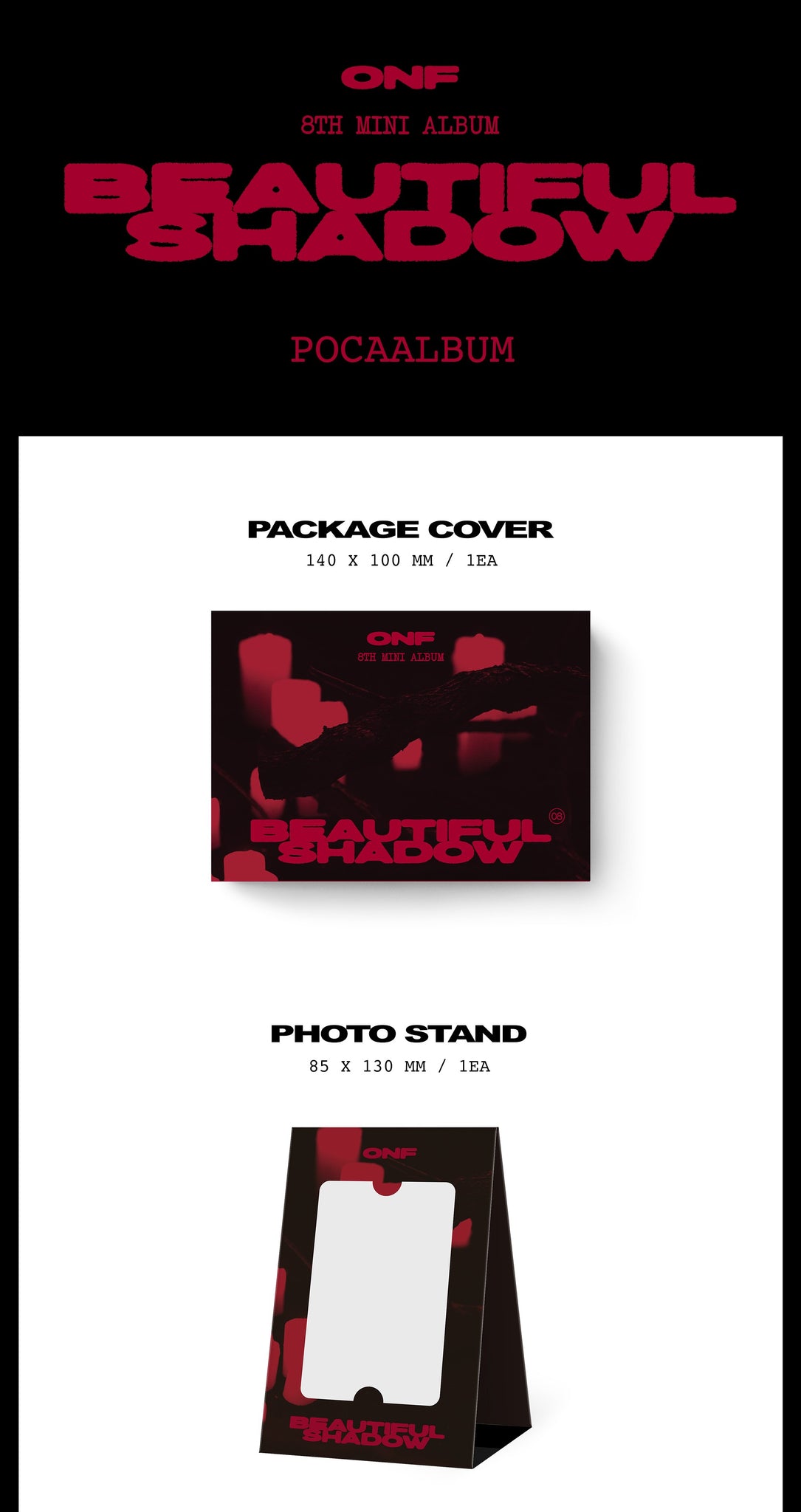ONF 8th Mini Album BEAUTIFUL SHADOW - POCA Version Inclusions: Package Cover, Photo Stand