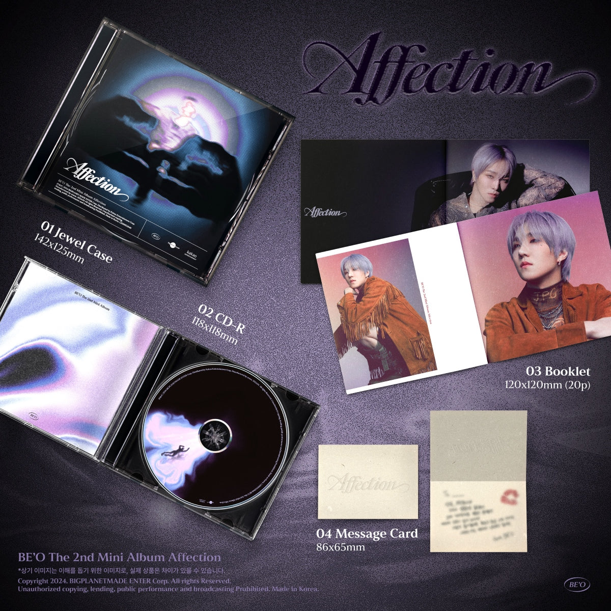 BE'O 2nd Mini Album Affection - Jewel Version Inclusions: Jewel Case, Booklet. CD, Message Card