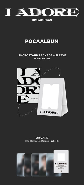 Kim Jae Hwan 7th Mini Album I Adore - POCA Version Inclusions: Photo Stand Package + Sleeve, QR Card