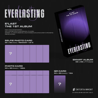 E'LAST 1st Full Album EVERLASTING (Smart Album) - Infinity Version Inclusions: Smart Album, QR Card, Selfie Photocard, Photocard Set