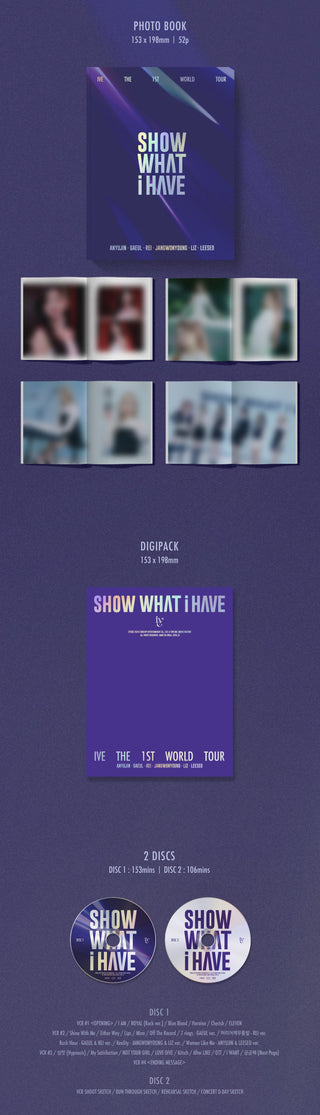 IVE THE 1ST WORLD TOUR 'SHOW WHAT I HAVE' Blu-ray Inclusions: Photobook, Digipack, 2 Discs