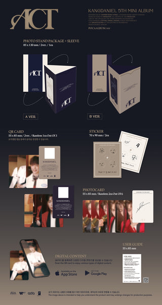 Kang Daniel 5th Mini Album ACT - POCA Version Inclusions: Photo Stand Package + Sleeve, QR Card, Stickers, Photocards, User Guide