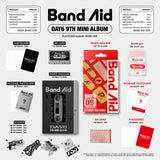 DAY6 9th Mini Album Band Aid (Platform Version - Nemo Album) Inclusions: Paper Package, QR Card, Photocard Set, Message Photocard Set, Sticker Set (Rock Band Ver. Only), Band Aid Set (Band Aid Ver. Only)