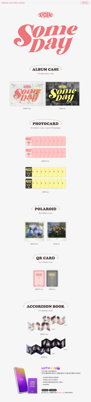 XODIAC 2nd Mini Album SOME DAY - QR Version Inclusions: Album Case, Photocards, Polaroid, QR Card, Accordion Book