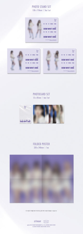 IVE THE 1ST WORLD TOUR 'SHOW WHAT I HAVE' KiT Inclusions: Photo Stand Set, Photocard Set, Folded Poster