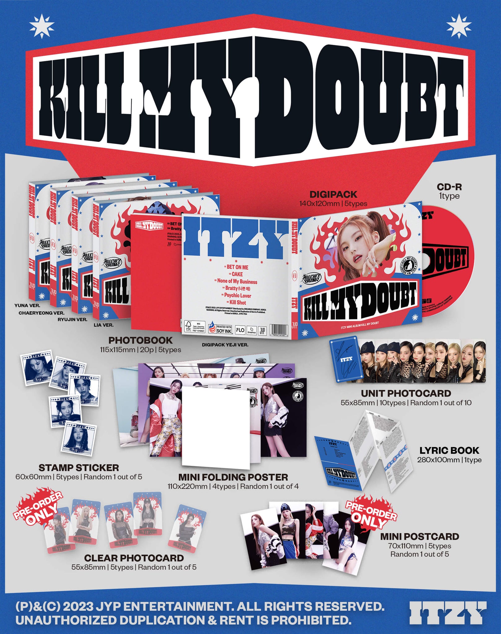 ITZY KILL MY DOUBT - Digipack Version Inclusions Digipack Photobook CD Stamp Sticker Mini Folding Poster Lyric Book Unit Photocard Pre-order Only Clear Photocard Mini Postcard
