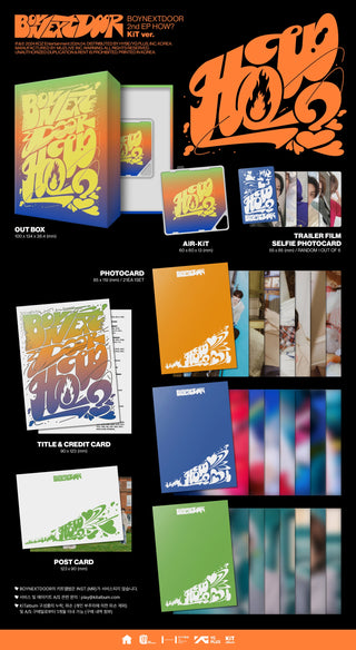 BOYNEXTDOOR 2nd EP Album HOW? - KiT Version Inclusions: Out Box, AiR-KiT, Title & Credit Card, Postcard, Photocard Set, Trailer Film Selfie Photocard