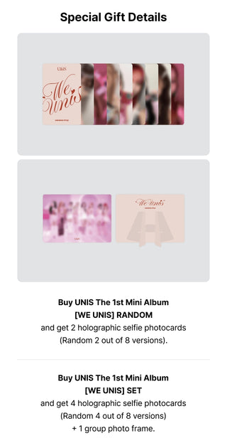 UNIS 1st Mini Album WE UNIS Weverse Pre-order Benefits: Holographic Selfie Photocards, Group Photo Frame