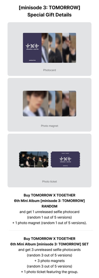 TXT 6th Mini Album minisode 3: TOMORROW Weverse Pre-order Benefits Selfie Photocard, Photo Magnet, Group Photo Ticket