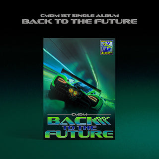 CMDM 1st Single Album BACK TO THE FUTURE